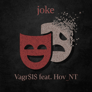 Joke (feat. Hov_NT.)