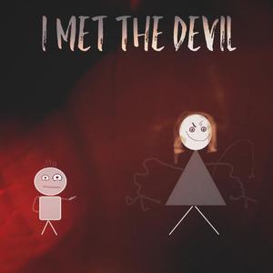 I Met the Devil