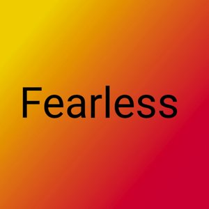 Fearless