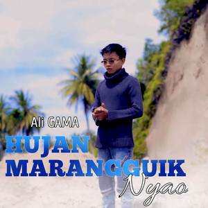 Hujan Marangguik Nyao