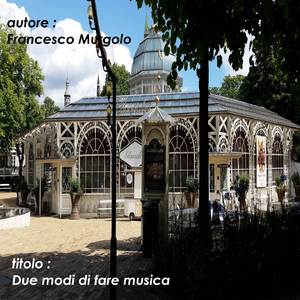 Due modi di fare musica