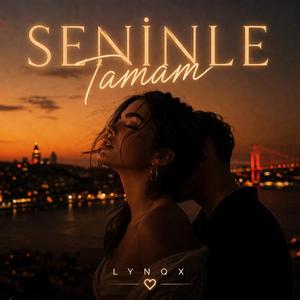 Seninle Tamam