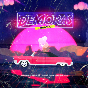 Demoras (Remix)