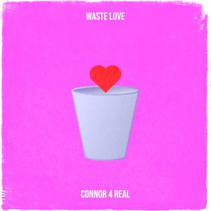 Waste Love