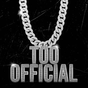 Too Official (feat. Kindu)