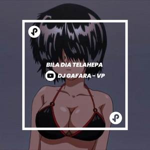 DJ Bila Dia Telahepa