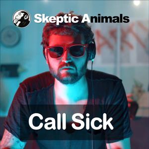 Call Sick