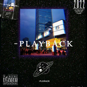 playback (Prod. By Ljx Ghost)