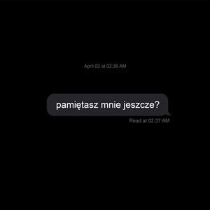 pamiętasz mnie jeszcze?