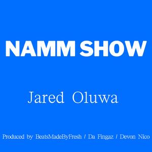 NAMM Show (feat. BeatsMadeByFresh, Devon Nico & Da Fingaz)