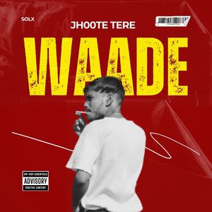 Jhoote Tere Waade