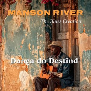 Dança do Destind (feat. The Blues Création)