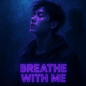 Breathe