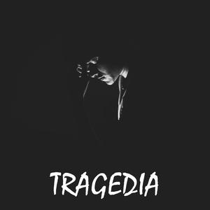 Tragedia