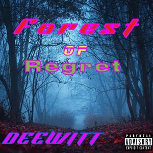 Forest of regret