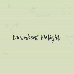 Downbeat Delight