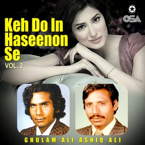 Keh Do In Haseenon Se