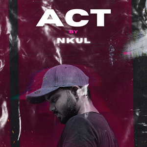 Act by Nkul