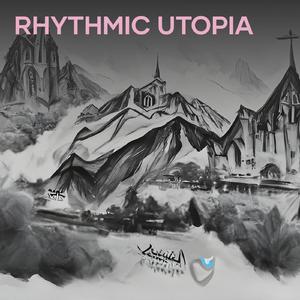 Rhythmic Utopia