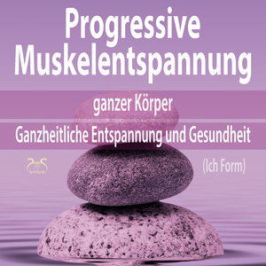 Musik für Progressive Muskelentspannung: 10 Sekunden Anspannen, 30 Sek. Entspannen (Wiederholbar)
