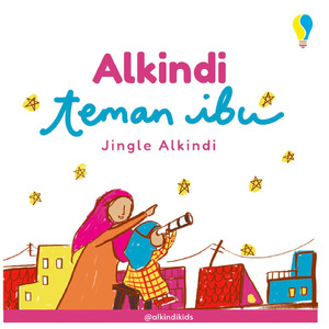 Jingle Alkindi (Teman Ibu)
