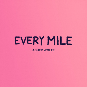 Every Mile