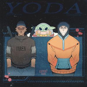 YODA (feat. Expert)
