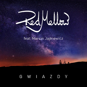 Gwiazdy (feat. Marcin Jajkiewicz)