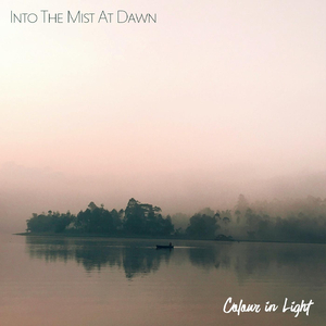 Into the Mist at Dawn