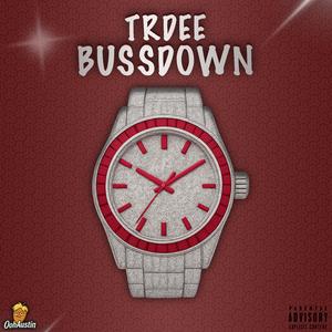 Bussdown (feat. Trdee)