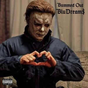 Bummed Out