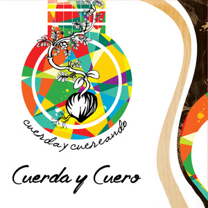Cuerda y Cuereando (Remasterizado)