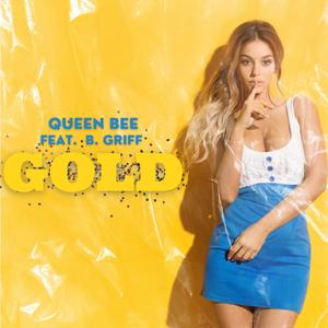 Gold (feat. B. Griff)