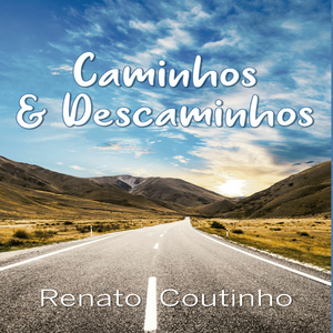 Caminhos & Descaminhos (Edicao única)