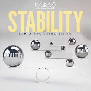 Stability (Remix) [feat. Lil Bri]