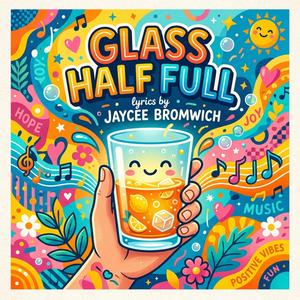 Glass Half Full