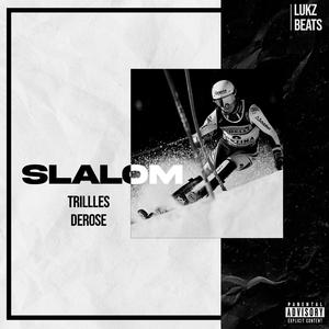 Slalom (feat. DeRose)