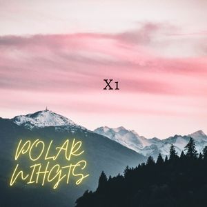 X1-Polar Nights