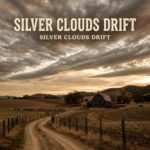 Silver Clouds Drift