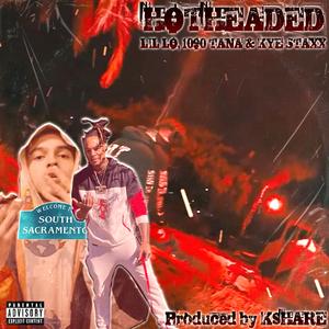 Hotheaded (feat. Lil Lo, Kye Staxx & 1090 Tana)