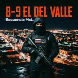 El 8-9 el del Valle (En Vivo 2026)