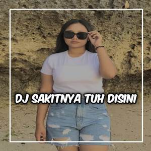 DJ SAKITNYA TU DISINI SPEED UP BREAKBEAT