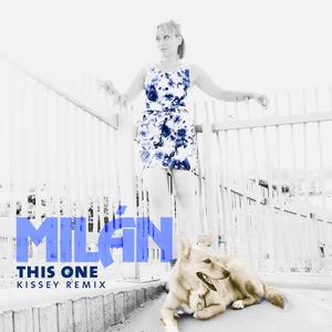 This One (feat. KISSEY) (KISSEY Remix) (KISSEY Remix)