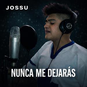 Nunca me dejarás