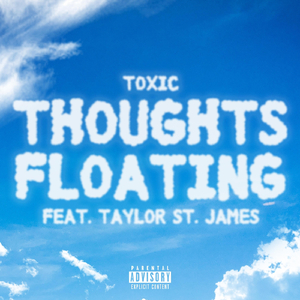 Thoughts Floating (feat. Taylor St. James)