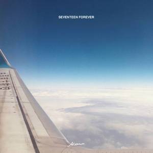 Seventeen Forever