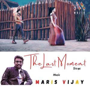 The Last Moment (Theme)