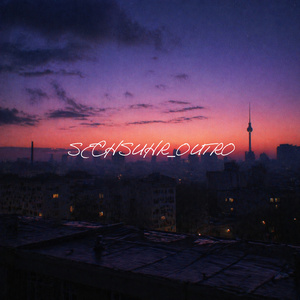SECHSUHR (OUTRO)