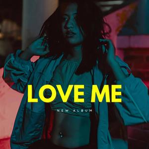 Love Me