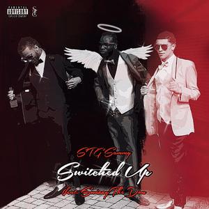 Switched Up (feat. SwizzyTheDon)